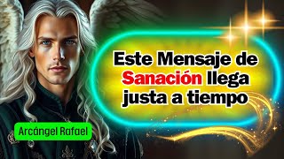 💌Mensaje del Arcángel Rafael para hoy🛑¡Tu puedes Sanarte!🚨¡Tu Cuerpo tiene el Poder de Curarse solo!