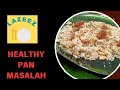 Pan masala #healthypanmasalaa#asianfood #saunf#pakistanifood #hazim #pan