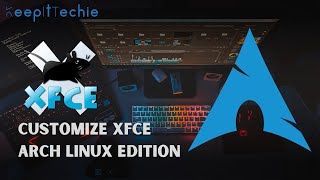 Mastering XFCE | Customize Your Desktop Like a Pro