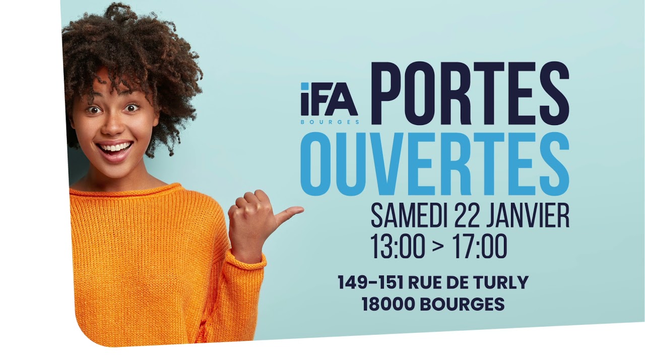 IFA BOURGES - Portes Ouvertes Janvier 2022 - YouTube