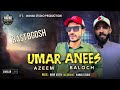 umar azeem u0026 anees baloch rast bgosh balochi song by wahab studio production 2024