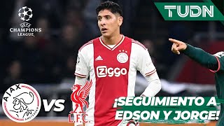 Seguimiento: Edson Álvarez y a Jorge Sánchez | Ajax vs Liverpool | UEFA Champions League 22/23