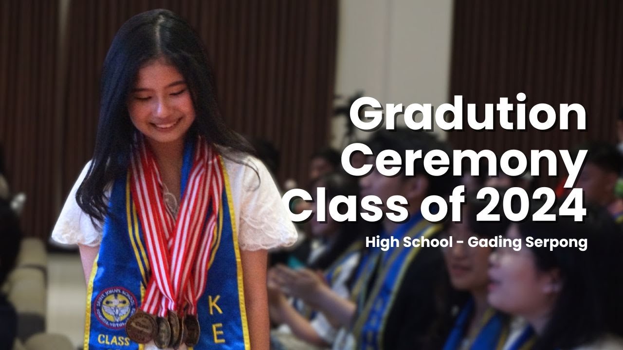 Graduation Ceremony Class Of 2024 Highlight High School Gading