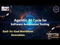 🤖Agentic AI for E2E Test Automation: A CrewAI-Based Cycle | Agentic AI Cycle for Software Testing 🤖