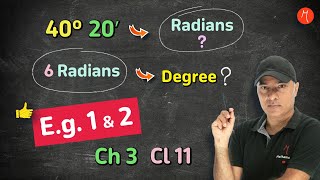 Example 1 and 2, Chapter 3, Class 11 | Trigonometric Functions | Radians to Degrees & vice versa