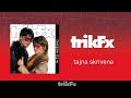 Trik FX - Tajna skrivena (Official Audio)