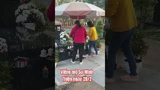 Viếng mộ Sư Minh Thiện ngày 28/2 bất ngờ phát hiện