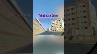 Tabuk City Drive 🤩| Tabuk | Saudi Arabia #shorts #krrtravelshorts