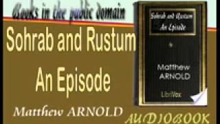 Sohrab and Rustum : An Episode Audiobook Matthew ARNOLD