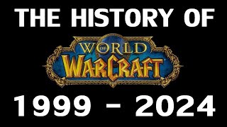 The History of Vanilla World of Warcraft 1999-2024