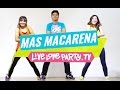 Mas Macarena | Zumba® | Live Love Party