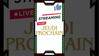 JEUDI PROCHAIN LE LIVE