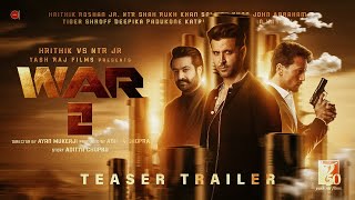 WAR 2  - Official Teaser Trailer | Hrithik Roshan | Jr NTR | Tiger Shroff | Ayan Mukerji (Fan-Made)