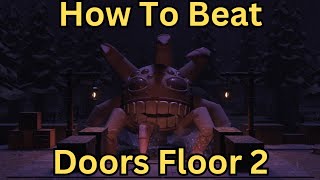 How To Beat Doors Floor 2