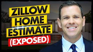 Zillow Home Estimate (Zestimate) - The Truth EXPOSED