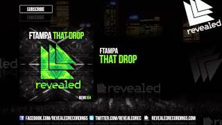 FTampa - That Drop [OUT NOW!]