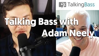 Talking Bass With Adam Neely - New Horizons in Bass