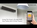 How To Use The Smart Life App With Your Helios Wi-Fi IR Bar Heater | Mirrorstone Heating