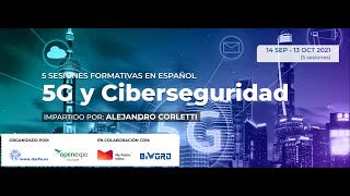 5G y Ciberseguridad - Presentación e Introducción