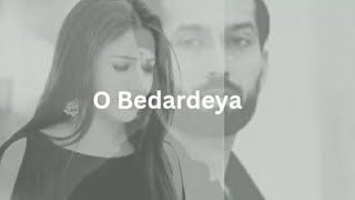 O Bedardeya vm ft Shivika.                            #shivikavm