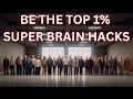 Be the Top 1%: Brain Hacks Every Genius Learner Should Know