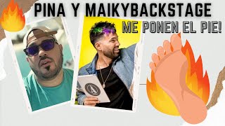 Pina y maikybackstage Me Ponen El Pie @pinarecords @MaikyBackstage