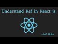 Reactjs 16 tutorial #29 how to use refs