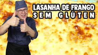 Lasanha de frango sem glúten