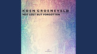Not Lost But Forgotten (Extended Mix)