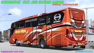 Share!Kodename ACC JB3 SCANIA TERBARU FULL ACC Bussid V4.3.4