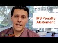 How Do I Get My Tax Penalty Waived? -  IRS Penalty Abatement