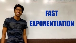 What is Fast Exponentiation?