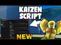 *NEW* KAIZEN Script (PASTEBIN 2026) (AUTO QUEST , AUTO FARM, AUTO COLLECT , AUTO COLLECT CHEST )