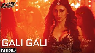 Gali Gali Full Video Song | KGF | Neha Kakkar | Mouni Roy | Tanishk Bagchi