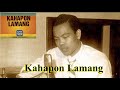 Kahapon Lamang (1976) } Soundtrack