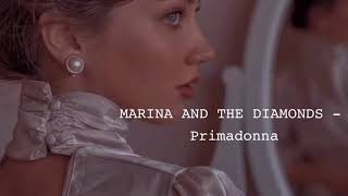 [和訳] MARINA AND THE DIAMONDS - Primadonna
