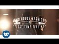 Dan + Shay - First Time Feeling (Warehouse Sessions)