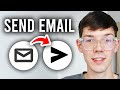 How To Send Emails For Beginners (First Time) - Step By Step