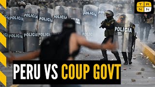 'We will die for our motherland' | Peru fights back against Boluarte coup government