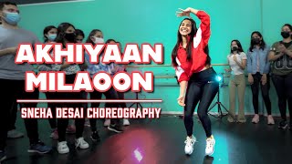 AKHIYAAN MILAOON - Sneha Desai Choreography | Madhuri Dixit, Sanjay Kapoor Bollywood Dance