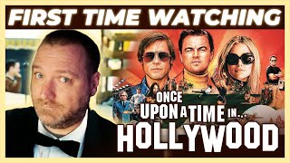 ONCE UPON A TIME AT HOLLYWOOD | First Time Watching | Movie Reaction | Leonardo DiCaprio | Brad Pitt