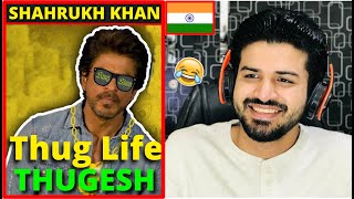 PAKISTANI react to ULTIMATE SHAHRUKH KHAN THUG LIFE | THUGESH | Reaction Vlogger