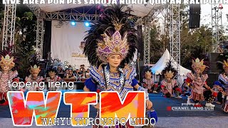 🔥HOREG TOPENG IRENG WAHYU TURONGGO MUDO LIVE AREA PON PES SAROJA NURUL QUR'AN KALIPUTIH#wtm