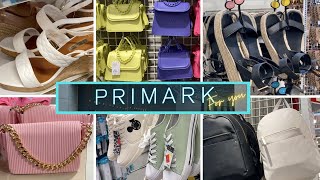 PRIMARK BAGS & SHOES | New Collection | JUNE 2022