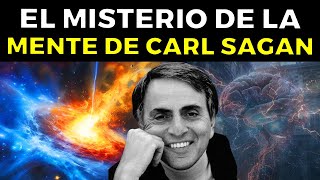 Así Fue la Brillante Vida Y Secretos Ocultos de Carl Sagan