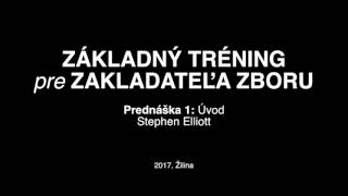 Základný tréning pre zakladateľa zboru: #1 Úvod