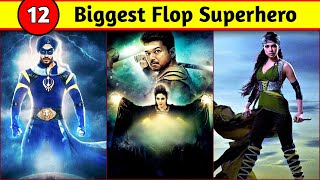 12 Biggest Flop Superhero Movies in South Indian And Bollywood With Box Office Collection