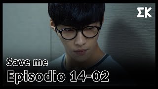 (CC.ESP) (#Saveme) | EP.14-02 | \