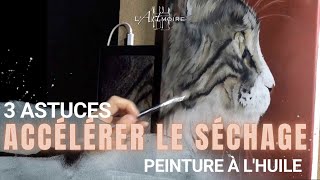 3 Astuces pour accélérer le séchage de ta peinture à l'huile | L'ARTmoire par Fanny Duhaime