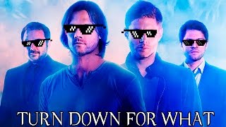 TOP 5 MELHORES TURN DOWN FOR WHAT SUPERNATURAL